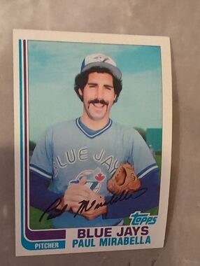 5/$15 1982 Paul Mirabella SIGNED Topps MOB Baseball Card #499 Toronto Blue Jays